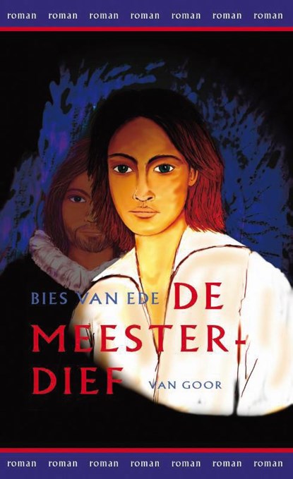 De meesterdief, Bies van Ede - Paperback - 9789000311231