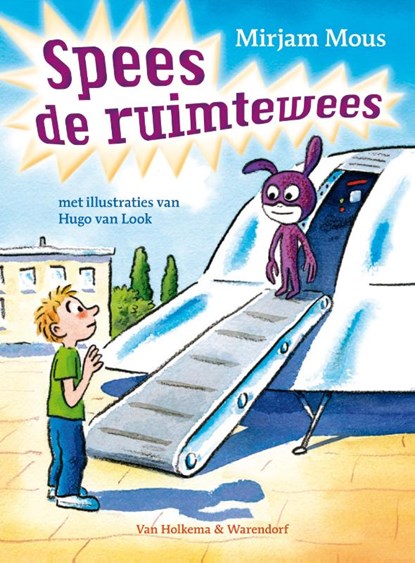 Spees de ruimtewees, Mirjam Mous - Gebonden - 9789000311989