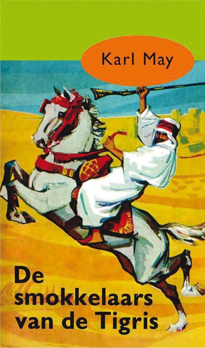 De smokkelaars van de Tigris, Karl May - Ebook - 9789000312474
