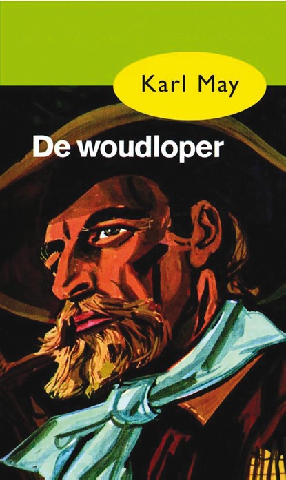 De woudloper, Karl May - Ebook - 9789000312627