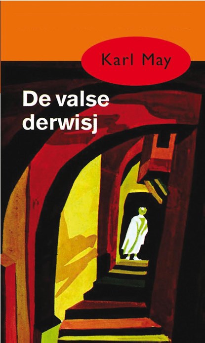 De valse derwisj, Karl May - Ebook - 9789000312672