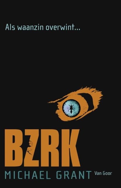 BZRK, Michael Grant - Ebook - 9789000312849