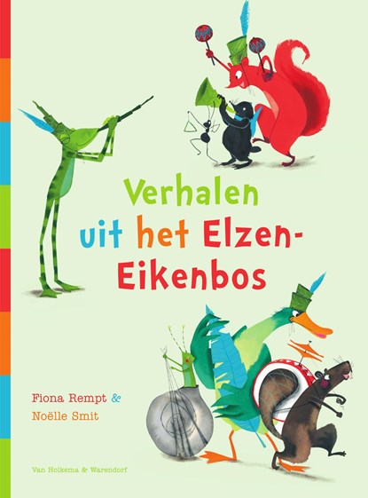 Verhalen uit het Elzen-Eikenbos, Fiona Rempt - Ebook - 9789000314331
