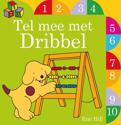 Tel mee met Dribbel, Eric Hill - Gebonden - 9789000316045