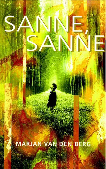Sanne, Sanne, Marjan van den Berg - Ebook - 9789000316755