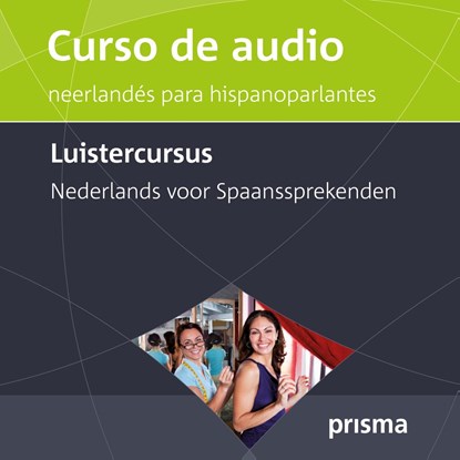 Luistercursus Nederlands voor Spaanssprekenden, Willy Hemelrijk - Luisterboek MP3 - 9789000317011