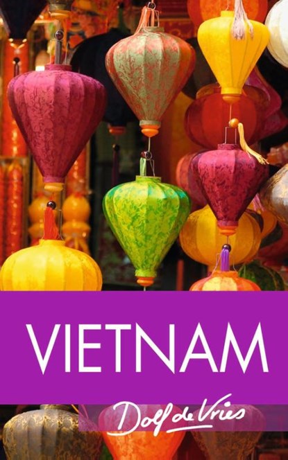 Vietnam, Dolf de Vries - Paperback - 9789000317196