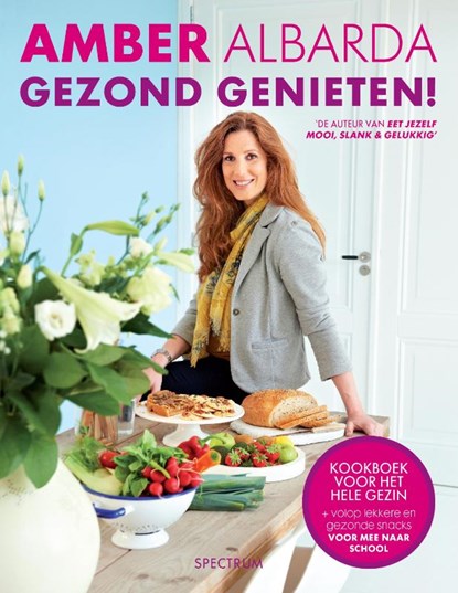 Gezond genieten!, Amber Albarda - Paperback - 9789000317240