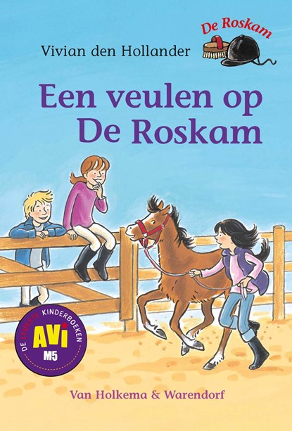 Een veulen op de Roskam, Vivian den Hollander - Ebook - 9789000317554