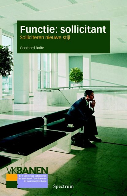 Functie: Sollicitant, Geerhard Bolte - Paperback - 9789000317929