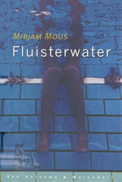 Fluisterwater, Mirjam Mous - Ebook - 9789000318070