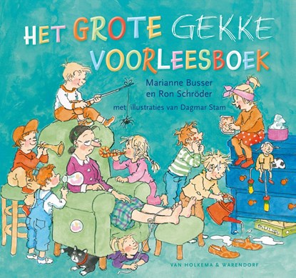 Het grote gekke verhalenboek, Marianne Busser ; Ron Schröder - Ebook - 9789000319039