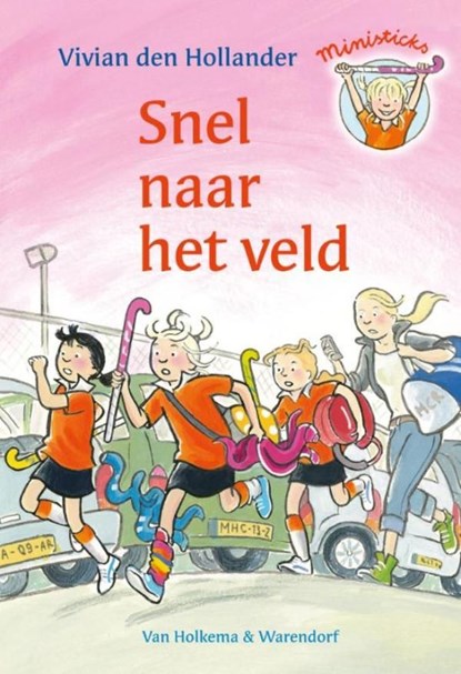 Snel naar het veld, Vivian den Hollander - Ebook - 9789000319220