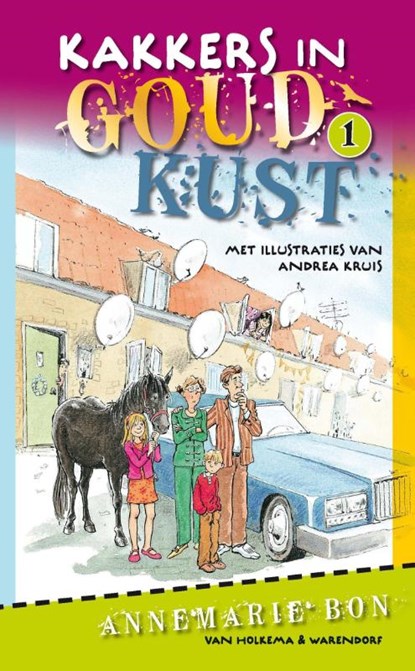 Kakkers in Goudkust, Annemarie Bon - Paperback - 9789000319688