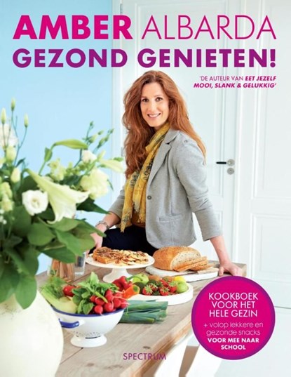 Gezond genieten!, Amber Albarda - Ebook - 9789000320875