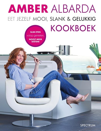 Eet jezelf mooi, slank en gelukkig, Amber Albarda - Ebook - 9789000321124