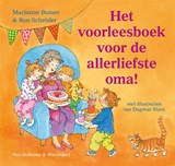 Het voorleesboek voor de allerliefste oma! - Marianne Busser ; Ron Schröder - 9789000321193