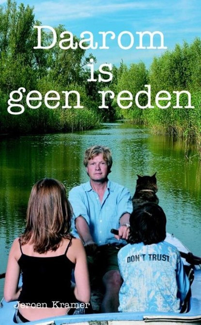 Daarom is geen reden, Jeroen Kramer - Ebook - 9789000321612