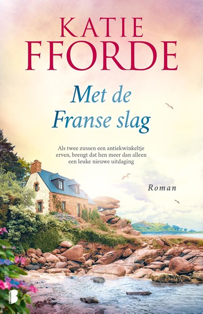 Met de Franse slag, Katie Fforde - Ebook - 9789000322565