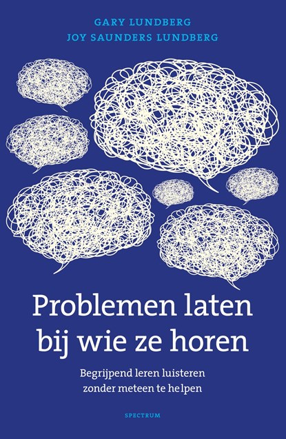 Problemen laten bij wie ze horen, Gary B. Lundberg ; Joy Saunders Lundberg - Ebook - 9789000323722