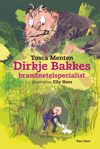 Dirkje Bakkes, brandnetelspecialist, Tosca Menten - Ebook - 9789000323913