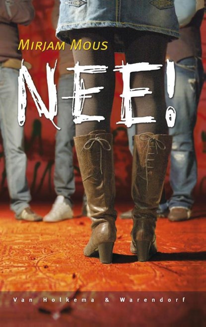 Nee!, Mirjam Mous - Paperback - 9789000324187