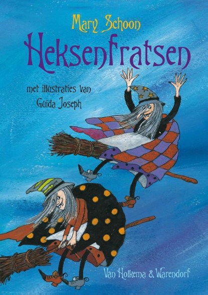 Heksenfratsen, Mary Schoon - Paperback - 9789000324231