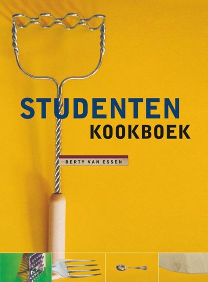 Studentenkookboek, Essen - Paperback - 9789000324255