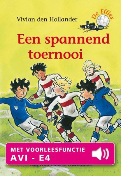 Een spannend toernooi, Vivian den Hollander - Ebook - 9789000326044