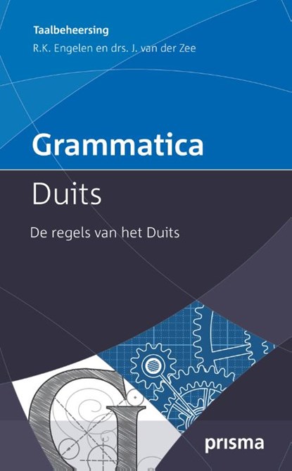 Grammatica Duits, R.K. Engelen ; Drs. J. van der Zee - Paperback - 9789000327003