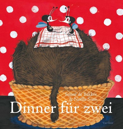 Dinner fur zwei, Sanne de Bakker ; Noëlle Smit - Ebook EPUB - 9789000327324
