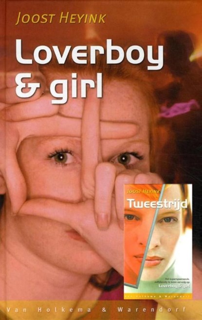 Loverboy en girl; tweestrijd, Joost Heyink - Ebook - 9789000329472