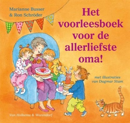 Het voorleesboek voor de allerliefste oma!, Marianne Busser ; Ron Schröder - Ebook - 9789000329960