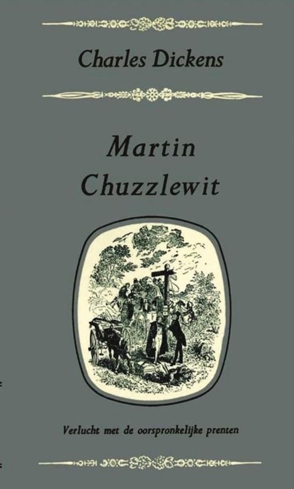 deel 1 / Martin Chuzzlewit, Charles Dickens - Ebook - 9789000330843