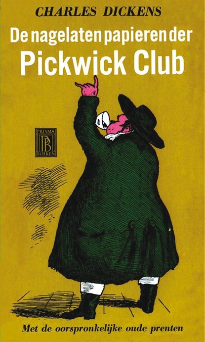 Deel 1 / De nagelaten papieren der Pickwick Club, Charles Dickens - Ebook - 9789000330959