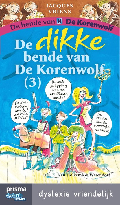 De dikke bende van de Korenwolf / 3, Jacques Vriens - Ebook - 9789000334124