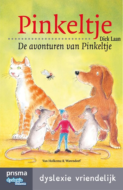 De avonturen van Pinkeltje, Dick Laan - Ebook - 9789000334209