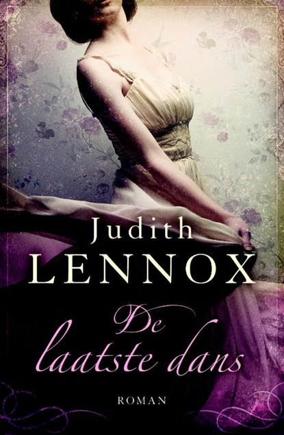 De laatste dans, Judith Lennox - Paperback - 9789000334551