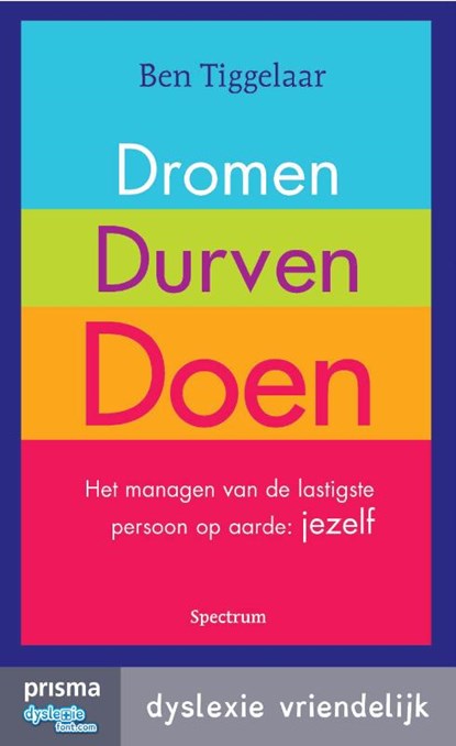 Dromen, durven, doen, Ben Tiggelaar - Ebook - 9789000336883