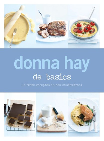 Donna Hay-de basics, Donna Hay - Paperback - 9789000337156