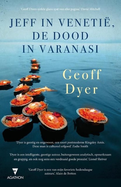 Jeff in Venetië, de dood in Varanasi, Geoff Dyer - Ebook - 9789000337255