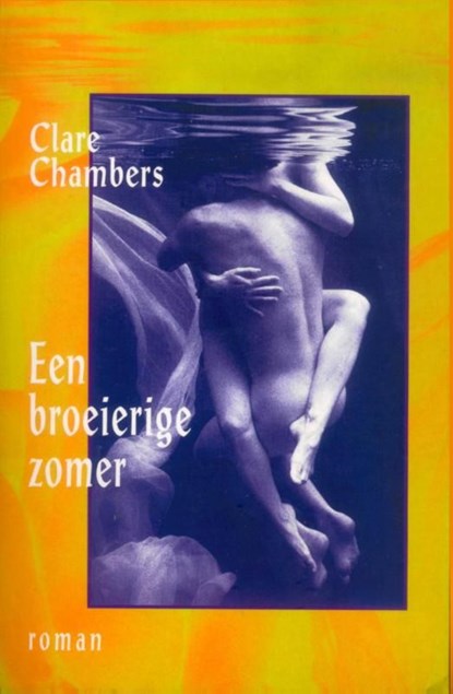 Een broeierige zomer, Clare Chambers - Ebook - 9789000337675
