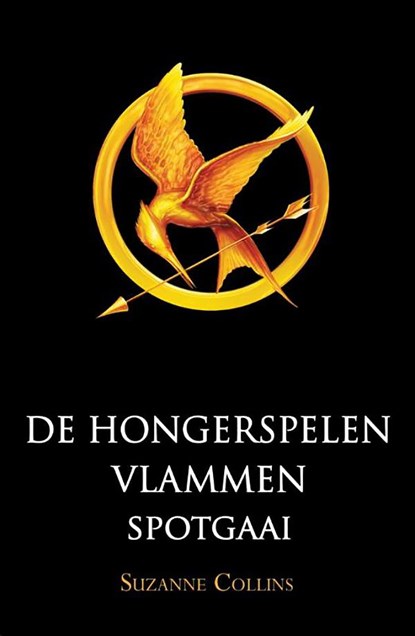 De hongerspelen ; Vlammen ; Spotgaai, Suzanne Collins - Ebook - 9789000337835