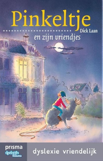 Pinkeltje en zijn vriendjes, Dick Laan - Ebook - 9789000338153