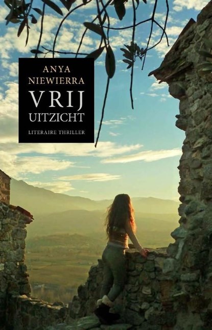 Vrij uitzicht, Anya Niewierra - Ebook - 9789000338382