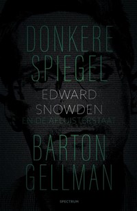 Donkere spiegel | Barton Gellman | 
