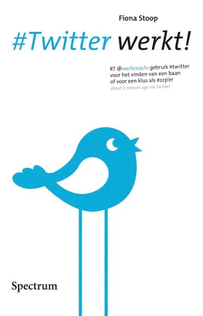 #Twitter werkt!, Fiona Stoop - Paperback - 9789000338863