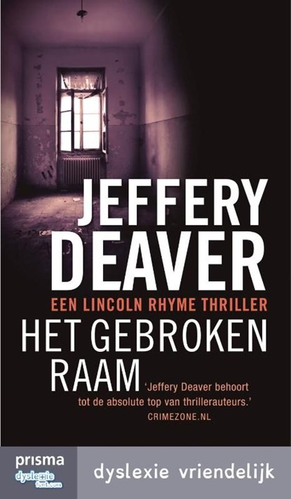 Het gebroken raam, Jeffery Deaver - Ebook - 9789000339167
