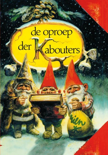 De oproep der kabouters, Wil Huygen ; Rien Poortvliet - Gebonden - 9789000339778