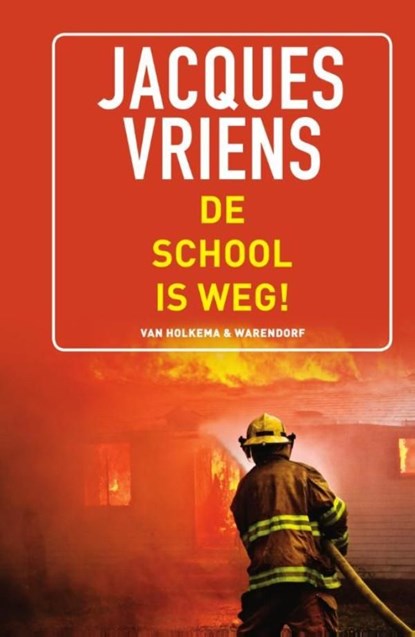 De school is weg!, Jacques Vriens - Ebook - 9789000340279